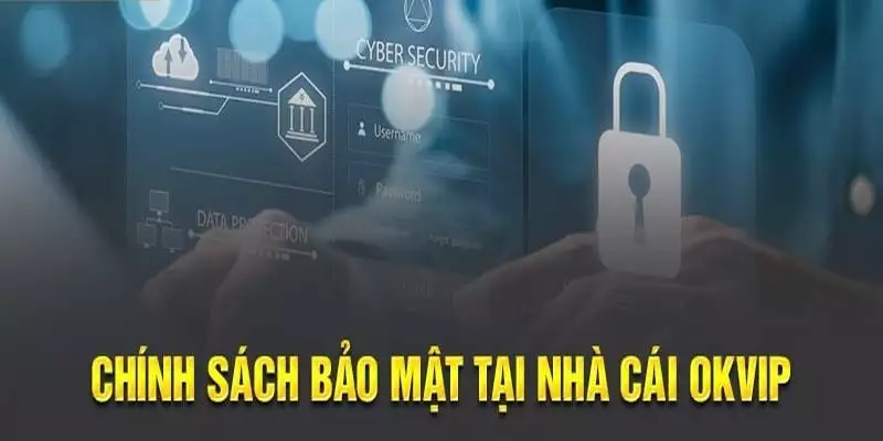 Chính sách bảo mật Nhà cái uy tín có ý nghĩa gì?